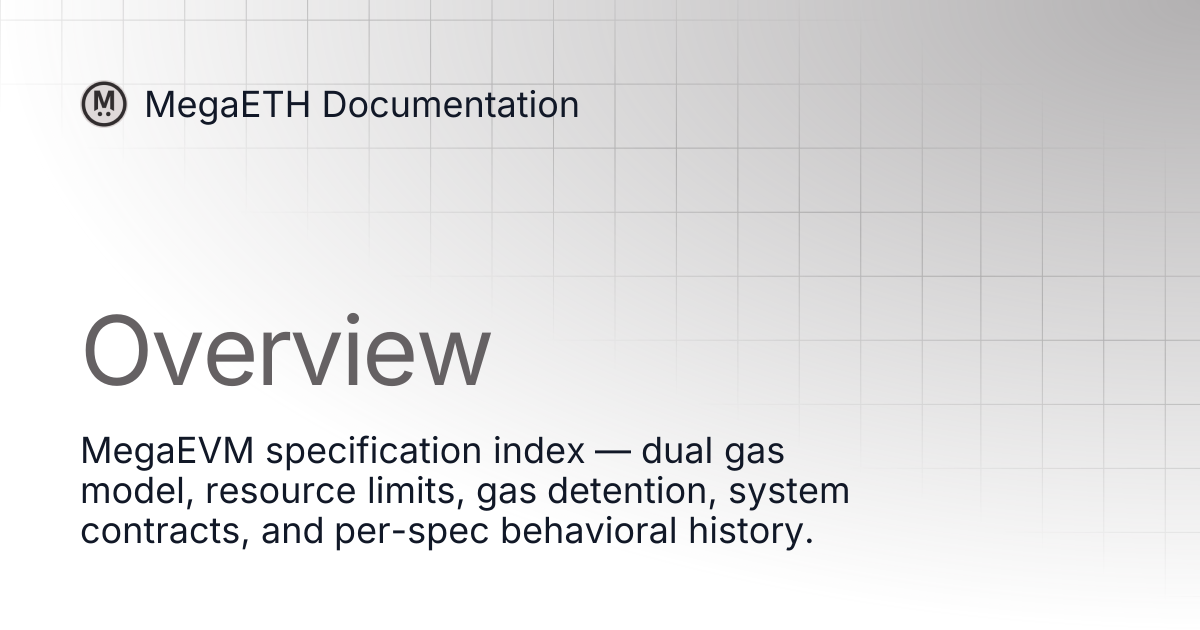 Overview | Specification | MegaETH Documentation